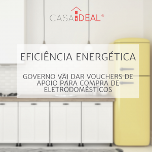Apoios &agrave; efici&ecirc;ncia energ&eacute;tica: confirme o programa antes de comprar