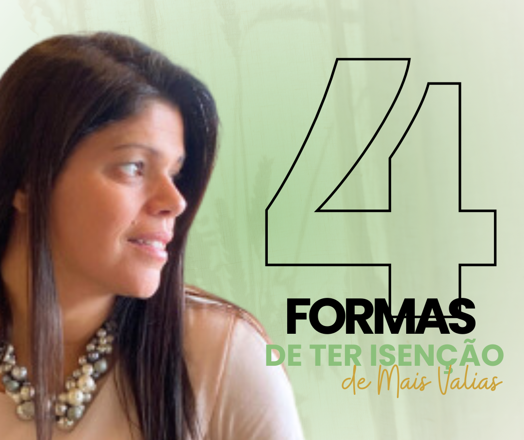 Isen&ccedil;&atilde;o de mais-valias: quatro perguntas antes de contar com um benef&iacute;cio