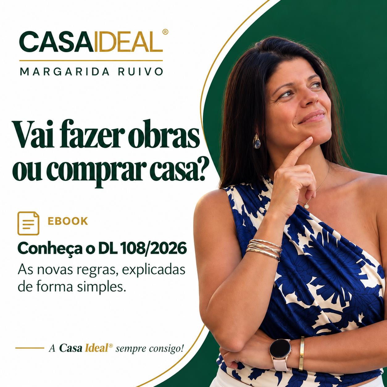 Vai fazer obras ou comprar casa? Conhe&ccedil;a o DL 108/2026 &mdash; Ebook Casa Ideal&reg;