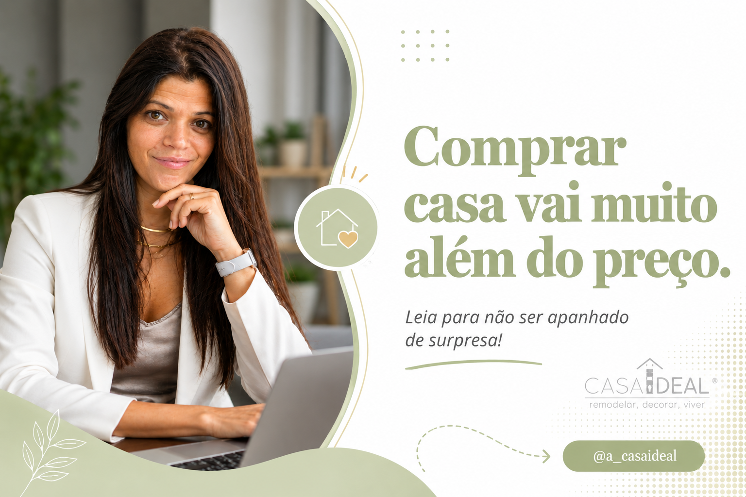 Comprar casa: emo&ccedil;&atilde;o ou raz&atilde;o? Como decidir com confian&ccedil;a